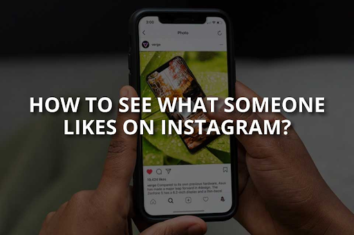 How To See What Someone Likes or Comments on Instagram
