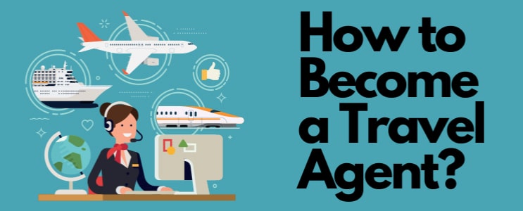 How to become a travel agent in India